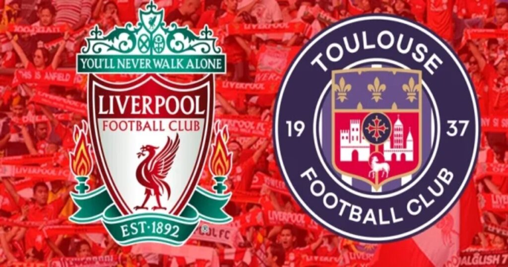 مشاهدة مباراة ليفربول و تولوز بث مباشر اليوم